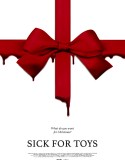 Nonton Sick for Toys 2018 Indonesia Subtitle Poster