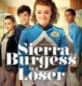 Nonton Sierra Burgess Is a Loser 2018 Indonesia Subtitle Poster