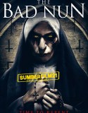 Nonton The Bad Nun 2018 Indonesia Subtitle Poster