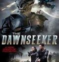 Nonton The Dawnseeker 2018 Indonesia Subtitle Poster