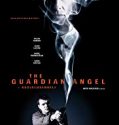 Nonton The Guardian Angel 2018 Indonesia Subtitle Poster