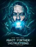 Nonton Await Further Instructions 2018 Indonesia Subtitle Poster