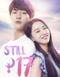 Nonton Drakor Still 17 Subtitle Indonesia Poster
