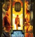 Nonton Film Hotel Artemis 2018 Subtitle Indonesia Poster