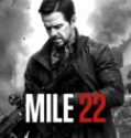 Nonton Film Online Mile 22 2018 Subtitle Indonesia Poster