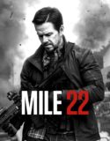 Nonton Film Online Mile 22 2018 Subtitle Indonesia Poster