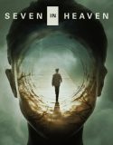 Nonton Film Seven in Heaven 2018 Subtitle Indonesia Poster
