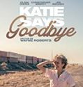 Nonton Katie Says Goodbye 2018 Indonesia Subtitle Poster