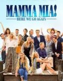 Nonton Mamma Mia Here We Go Again 2018 Indonesia Subtitle Poster