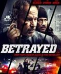 Nonton Movie Betrayed 2018 Sub Indo Kebioskop21