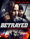 Nonton Movie Betrayed 2018 Subtitle Indonesia Poster