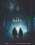 Nonton Movie The Dark 2018 Subtitle Indonesia Poster