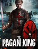 Nonton Movie The Pagan King 2018 Subtitle Indonesia Poster