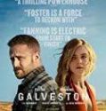 Nonton Online Galveston 2018 Subtitle Indonesia Poster
