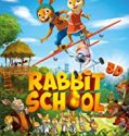 Nonton Rabbit School Guardians of the Golden Egg 2018 Indonesia Subtitle Poster