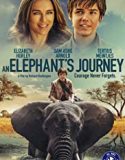 Nonton An Elephants Journey 2018 Indonesia Subtitle Poster