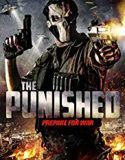Nonton Movie The Punished 2018 Subtitle Indonesia Poster