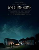 Nonton Online Welcome Home 2018 Subtitle Indonesia Poster