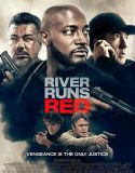 Nonton River Runs Red 2018 Indonesia Subtitle Poster