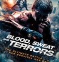 Nonton Blood Sweat and Terrors 2018 Indonesia Subtitle Poster