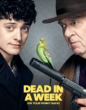 Nonton Dead in a Week Or Your Money Back 2018 Indonesia Subtitle Poster