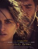 Nonton Everybody Knows 2018 Indonesia Subtitle Poster