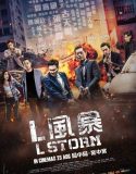Nonton Online L Storm 2018 Subtitle Indonesia Poster