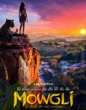 Nonton Online Mowgli 2018 Subtitle Indonesia Poster