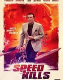 Nonton Online Speed Kills 2018 Subtitle Indonesia Poster