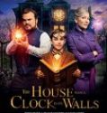 Nonton The House with a Clock in Its Walls 2018 Indonesia Subtitle Poster