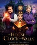 Nonton The House with a Clock in Its Walls 2018 Sub Indo Kebioskop21