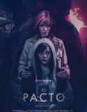 Nonton The Pact El pacto 2018 Indonesia Subtitle Poster