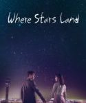 Nonton Where Stars Land Sub Indo Kebioskop21