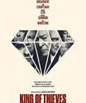 NOnton King of Thieves 2018 Sub Indo Kebioskop21