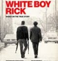 Nonton White Boy Rick 2018 Indonesia Subtitle Poster