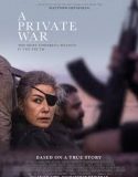 A Private War 2018 Nonton Film Subtitle Indonesia Poster
