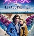 Anthem of a Teenage Prophet 2018 Nonton Movie Poster