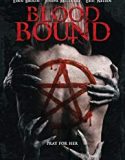 Blood Bound 2019 Nonton Movie Subtitle Indonesia Poster