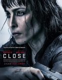 Close 2019 Nonton Film Subtitle Indonesia Poster