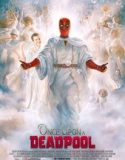 Once Upon A Deadpool 2018 Nonton Film Online Poster