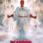 Nonton Once Upon A Deadpool 2018 Sub Indo Kebioskop21