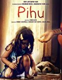 Nonton Pihu 2018 Subtitle Indonesia Poster