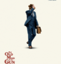 Nonton The Old Man And the Gun 2018 Indonesia Subtitle Poster