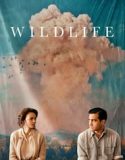 Nonton Wildlife 2018 Indonesia Subtitle Poster