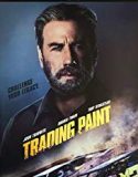 Trading Paint 2019 Nonton Film Subtitle Indonesia Poster