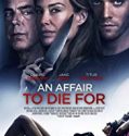 An Affair to Die For 2019 Nonton Film Subtitle Indonesia Poster