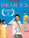 Dear Ex 2018 Nonton Film Online Subtitle Indonesia Poster