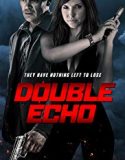 Double Echo 2019 Nonton Film Subtitle Indonesia Poster