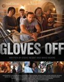 Gloves Off 2017 Nonton Film Subtitle Indonesia Poster