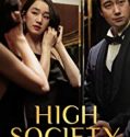 High Society 2018 Nonton Film Subtitle Indonesia Poster